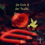 Die Ente und der Teufel -- eine Geschichte ueber Befreiung, mit Susie und Johannes :)  (Und Oma und Opa)