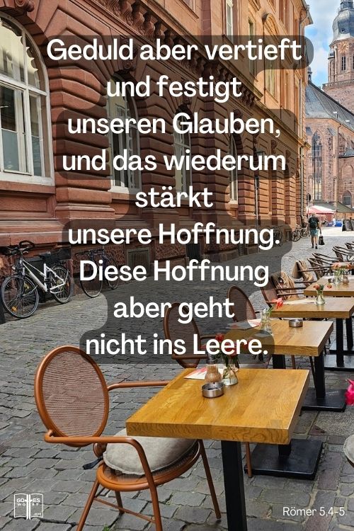 Geduld aber vertieft und festigt unseren Glauben, und das wiederum stärkt unsere Hoffnung. Diese Hoffnung aber geht nicht ins Leere, Roemer 5,4-5
Lese: https://www.gottes-wort.com/erwartung.html
#erwartung #bitten #gebet