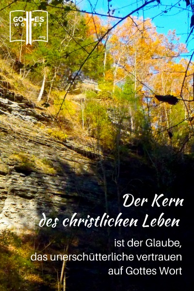 Der Kern des christlichen Leben ist der Glaube, das unerschütterliche vertrauen auf Gottes Wort. Weiter lesen: https://www.gottes-wort.com/kern-des-glaubens.html