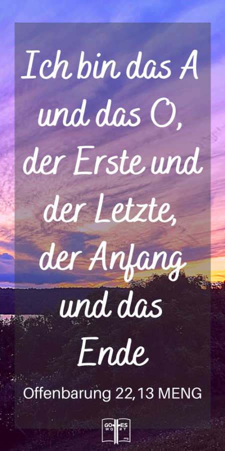 Alpha und Omega? Ein Begriff vom Ehrentitel, der Jesus zugewiesen wurde als das A und O Gottes, läuft wie ein Faden durch die Bibel vom 1.Mose bis zur Offenbarung. Was bedeutet das?