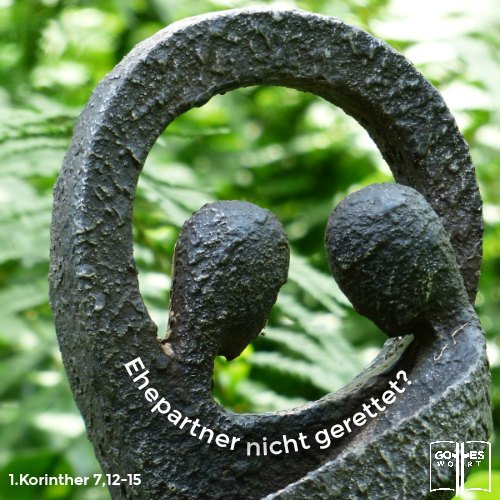 Wie soll man leben nachdem man wiedergeboren ist aber der Gatte noch nicht? Zwei Welten stossen da aufeinander! #ehekrise #partnernichtgerettet #gottlosigkeit lese: www.gottes-wort.com/ehepartner.html